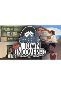 Обложка игры A Town Uncovered [GeeSeki]