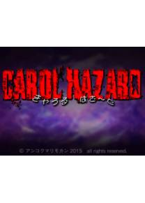 Обложка игры CAROL HAZARD [ankoku marimokan]